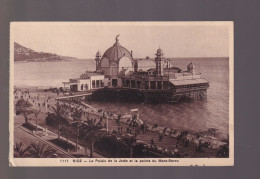 Delcampe - 06 – Nice – Le Palais De La Jetée Et La Pointe Du Mont-Boron – Les Éditions D’Art « La Provençale » – Circulée (1930) - Monuments, édifices