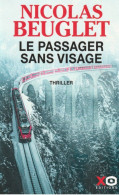 Delcampe - Nicolas Beuglet Le Passager Sans Visage - Sonstige & Ohne Zuordnung