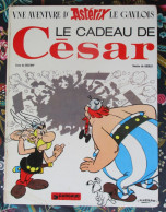 Delcampe - ASTERIX "Le Cadeau De Cesar" -  EO 1974 - Très Bon état - DARGAUD Editeur - Astérix