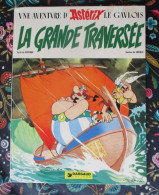 Delcampe - ASTERIX "La Grande Traversée" -  EO 1975 - Très Bon état - DARGAUD Editeur - Astérix