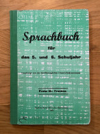 Delcampe - Sprachbuch 5. Und 6. Schuljahr , Luxemburg 1964 , Luxemburgensia - Schulbücher