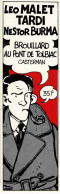 Delcampe - Marque-page Jacques TARDI, Léo MALLET Brouillard Au Pont De Tolbiac 198x (Nestor BURMA) Editions De La Butte Aux Cailles - Marcapáginas