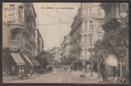 Delcampe - Alger - N° 152  La  Rue Michelet Collection Idéal - Algerien
