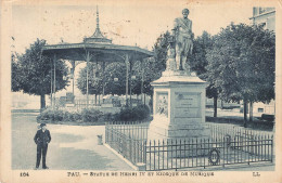 Delcampe - PAU : STATUE DE HENRI IV ET KIOSQUE DE MUSIQUE - Pau