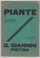 Delcampe - PIANTE - LIBRETTO - G. GIANNINI PISTOIA - AUTUNNO 1931 - - Otros & Sin Clasificación