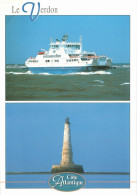 Delcampe - N°43689 Z -cpsm Le Verdon -le Phare De Cordouan- Le Bac "la Gironde" - Leuchttürme