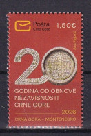 Delcampe - MONTENEGRO  2026,20 YEARS SINCE THE RESTORATION OF MONTENEGRO INDEPENDENCE,MNH - Montenegro