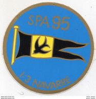 Delcampe - Autocollant Armée Française Escadron Chasse SPA 95 1/3 Navarre - Aviation