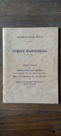 Delcampe - Paroisse De Chatel-Guyon - Jubilé Paroissial Par Mns L'Abbe Louis Delcros - Sonstige & Ohne Zuordnung