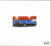 Delcampe - Pin's Automobile Et Moto - Honda Racing Team / Logo. Non Estampillé. EGF. T1100Q-08 - Honda