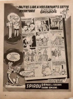 Delcampe - Publicité Papier  SPIROU LE MYSTERE DE GROSBOIS Janvier 1955 BSO - Werbung