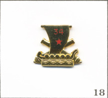 Delcampe - Pin's Institution - Armée / 34e Régiment D’Artillerie. Non Estampillé. EGF. T1100Q-18 - Militaria