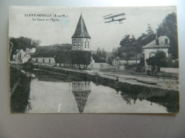 Delcampe - CLAYE-SOUILLY           LE CANAL ET L'EGLISE                       AEROPLANE - Claye Souilly