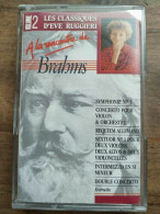 Delcampe - A La Rencontre De Brahms Cassette Audio-K7 - Cassettes Audio