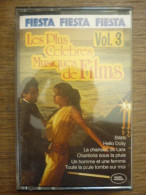 Delcampe - Les Plus Célèbres Musiques De Film Vol.3 Cassette Fiesta 20.044 - Cassettes Audio