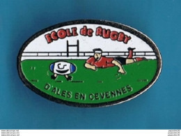Delcampe - PIN'S //  ** ÉCOLE DE RUGBY / D'ALES En CÉVENNES ** - Rugby
