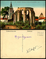 Delcampe - France Old Postcard CAHORS Church Ruins, Ruines De L'Eglise Des Jacobins L.L. 29 - Sonstige & Ohne Zuordnung