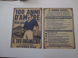 Delcampe - 2026 100 Anni D'amore IL TIFO ORGANIZZATO 31 Luglio CALCIO NAPOLI - Posters