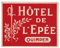 Delcampe - FRANCE - QUIMPER - HOTEL DE L'EPEE 14.5/11.5cm - Etiquettes D'hotels