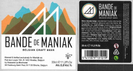 Delcampe - 1 étiquette + CE Bière "Bande De Maniak" 33cl - Birra