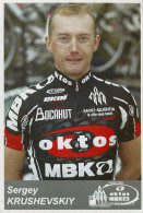 Delcampe - Postcard - Sergey Krushevskiy - Oktos-MBK-Saint Quentin - 2003 - Cycling - Cyclisme - Wielrennen - Radsport