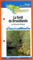 Delcampe - 35 Ille Et Vilaine LA FORET DE BROCELIANDE VAL SANS RETOUR  Bretagne Fiche Dépliante Randonnées Balades - Géographie