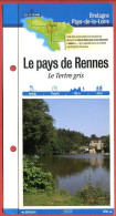 Delcampe - 35 Ille Et Vilaine LE PAYS DE RENNES Le Tertre Gris  Bretagne Fiche Dépliante Randonnées Balades - Géographie