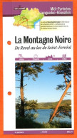 Delcampe - 31 Haute Garonne LA MONTAGNE NOIRE REVEL A SAINT FERREOL Midi Pyrénées Fiche Dépliante Randonnées Balades - Géographie
