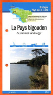 Delcampe - 29 Finistère LE PAYS BIGOUDIN CHEMIN DE HALAGE Bretagne Fiche Dépliante Randonnées Balades - Géographie