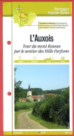 Delcampe - 21 Cote D'Or L AUXOIS  Tour Du Mont Raseau Par Sentier Bourgogne Fiche Dépliante Randonnées Balades - Géographie