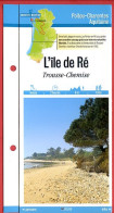 Delcampe - 17 Charente Maritime ILE DE RE Trousse Chemise Poitou Charentes Fiche Dépliante Randonnées Balades - Géographie