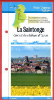 Delcampe - 17 Charente Maritime LE SAINTONGE Circuit Chateau D'Usson Poitou Charentes Fiche Dépliante Randonnées Balades - Géographie