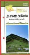 Delcampe - 15 Cantal LES MONTS DU CANTAL Le Puy De Chavaroche  Auvergne Fiche Dépliante Randonnées Balades - Géographie
