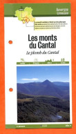 Delcampe - 15 Cantal LES MONTS DU CANTAL PLOMB CANTAL  Auvergne Limousin Fiche Dépliante Randonnées Balades - Géographie