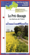 Delcampe - 14 Calvados LE PRE BOCAGE Les Balcons De L'Odon  Normandie Fiche Dépliante Randonnées Balades - Géographie