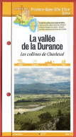 Delcampe - 13 Bouches Du Rhone LA VALLEE DE LA DURANCE Collines De Charleval  PACA Fiche Dépliante Randonnées Balades - Géographie