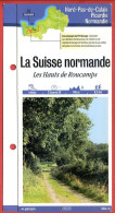 Delcampe - 14 Calvados LA SUISSE NORMANDE Les Hauts De Roucamps Normandie Fiche Dépliante Randonnées Balades - Géographie