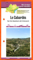 Delcampe - 11 Aude LE CABARDES SUR HAUTEURS DE LIMOUSIS Languedoc Roussillon Fiche Dépliante Randonnées Balades - Géographie
