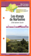 Delcampe - 11 Aude  LES ETANGS DE NARBONNE ILE SAINTE LUCIE Languedoc Roussillon Fiche Dépliante Randonnées Balades - Géographie