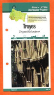 Delcampe - 10 Aube TROYES TROYES HISTORIQUE  Champagne Ardenne Fiche Dépliante Randonnées Balades - Géographie