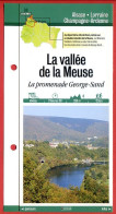 Delcampe - 08 Ardennes LA VALLEE DE LA MEUSE Promenade George Sand  Champagne Ardenne Fiche Dépliante  Randonnées Balades - Géographie