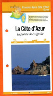 Delcampe - 06 Alpes Maritimes LA COTE D'AZUR  LA POINTE DE L'AIGUILLE PACA Fiche Dépliante  Randonnées Balades - Géographie