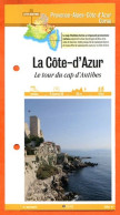 Delcampe - 06 Alpes Maritimes LA COTE D'AZUR  LE TOUR CAP D'ANTIBES  PACA Fiche Dépliante  Randonnées Balades - Géographie