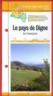 Delcampe - 04 Alpes Haute Provence LE PAYS DE DIGNE Le Cousson  PACA Fiche Dépliante  Randonnées Balades - Géographie