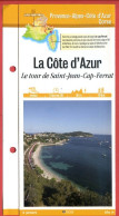 Delcampe - 06 Alpes Maritimes LA COTE D'AZUR Le Tour De SAINT JEAN CAP FERRAT PACA Fiche Dépliante  Randonnées Balades - Géographie