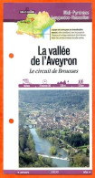 Delcampe - 82 Tarn Et Garonne LA VALLEE DE L' AVEYRON CIRCUIT DES BROUSSES Midi Pyrénées Fiche Dépliante Randonnées Balades - Géographie