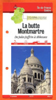 Delcampe - 75 Paris LA BUTTE MONTMARTRE DE JULES JOFFRIN A ABBESSES  Ile De France Fiche Dépliante Randonnées  Balades - Géographie