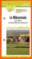 Delcampe - 71 Saone Et Loire LE MACONNAIS CRETES DE MARTAILLY LES BRANCION   Bourgogne Fiche Dépliante Randonnées Balades - Géographie
