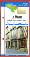 Delcampe - 72 Sarthe LE MAINE VIEUX MANS  Pays De La Loire Fiche Dépliante Randonnées  Balades - Géographie