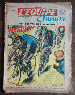Delcampe - L'équipe Junior 1951 Un Contre Sept Milan Tour D'Italie Louison Bobet Cyclisme Marcel Cerdan Boxe Ginette Jany Natation - Deportes